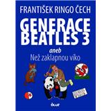 Kniha Ikar Generace Beatles 3 František Ringo Čech