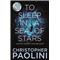 Pan Macmillan To Sleep in a Sea of Stars Christopher Paolini