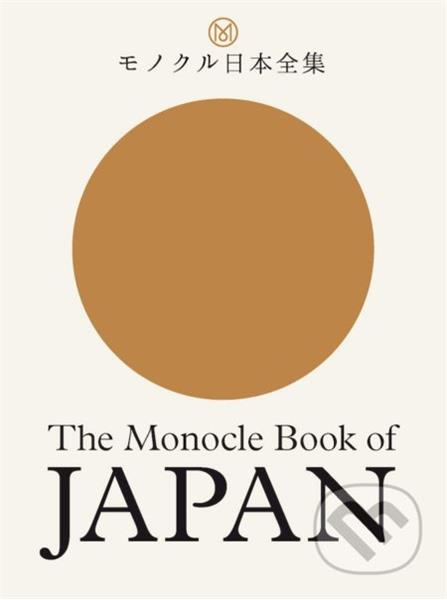 Thames & Hudson The Monocle Book of Japan Tyler Brûlé, Andrew Tuck