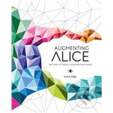 Kniha Slovart Augmenting Alice Galit Ariel