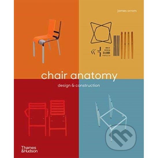 Thames & Hudson Chair Anatomy James Orrom od 27.68€ . NajNakup.sk