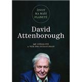 Kniha Práh Život na naší planetě David Attenborough