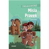 Kniha Lingea Strelka a Bystroš: Misia Pravek gamebook Blanca Álvarez