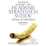 Zaviaty svet slovenských mamutov (Pavel Dvořák, Milan Homolka)