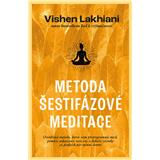 Metoda šestifázové meditace - Vishen Lakhiani