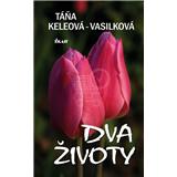 Kniha Dva životy (Táňa Keleová-Vasilková)