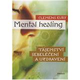 Kniha EMINENT Mental Healing (Clemens Kuby)