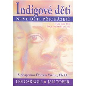 Indigové děti (Lee Carroll, Jan Tober)