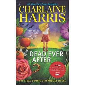 Dead Ever After Kniha 13 A Sookie Stackhouse Novel (HARRIS, CHARLAINE)
