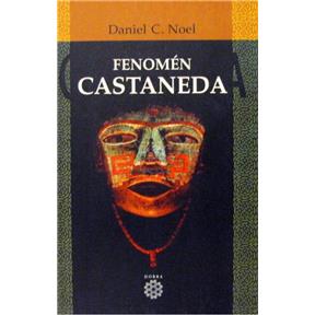 Fenomén Castaneda (Daniel C. Noel)
