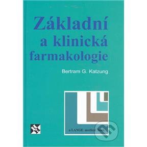 Kniha Základní a Klinická farmakologie (Bertram G. Katzung)
