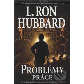 Kniha Problémy práce (L. Ron Hubbard)