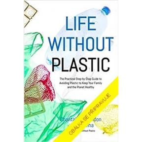 Život bez plastů Plamondonová, Jay Sinha Chantal