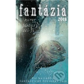 Kniha Fantázia 2018 Ivan Aľakša, Lucia Lackovičová