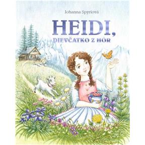 Kniha Heidi, dievčatko z hôr - Spyriová Johanna