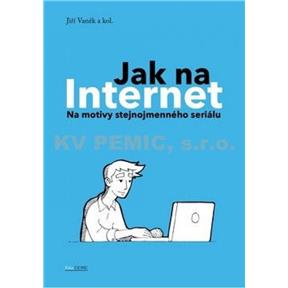 Kniha Jak na Internet Jiří Vaněk