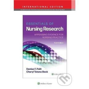 LIPPINCOTT WILLIAMS & WILKINS Essentials of Nursing Research Denise F . Polit , Cheryl Tatano Beck